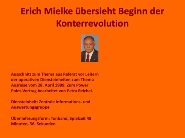 Erich Mielke übersieht Beginn der Konterrevolution